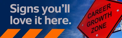 Career Growth Zone: Signs you’ll love it here.