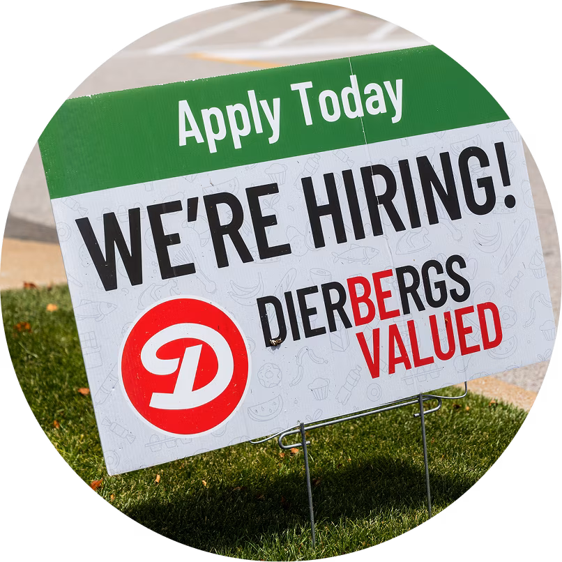 A Dierbergs yard sign with a ‘we’re hiring’ message on it.
