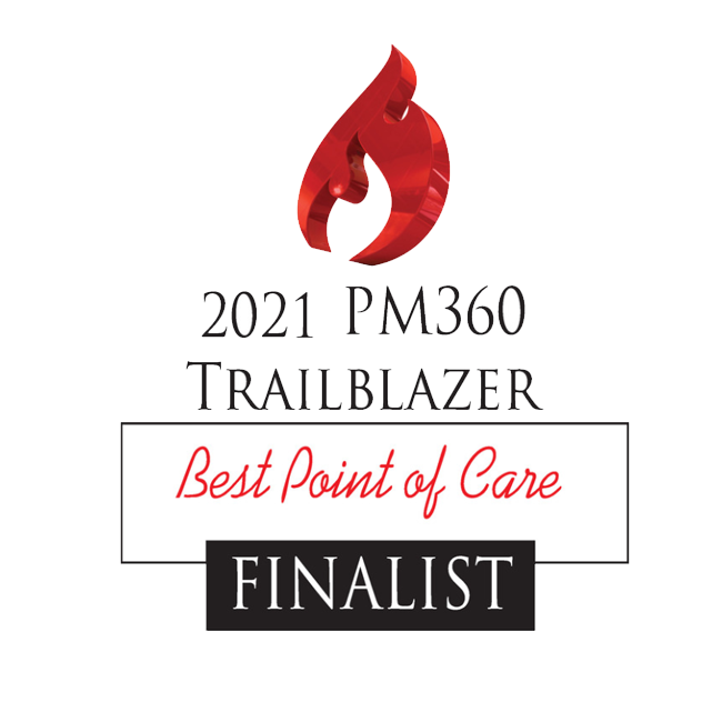  	2021 PM360 Trailblazer Best Point of Care Finalist